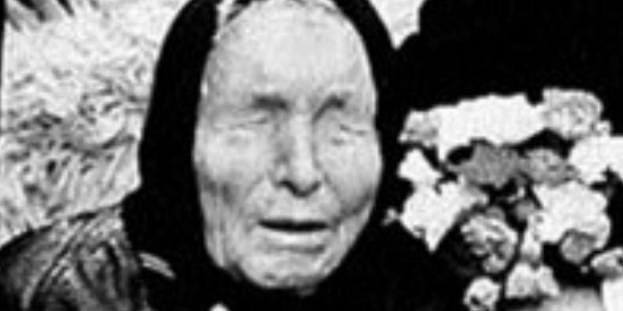 Baba Vanga yıllar önce uyarmıştı... 2023 kehaneti gerçek mi oluyor?