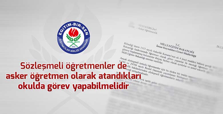 Sözleşmeli öğretmenler asker öğretmenlik yapabilir mi?