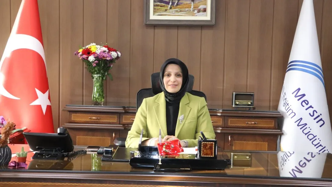 Mersin İl Müdürü Fazilet Durmuş Genel Müdürlük Bünyesine Atandı