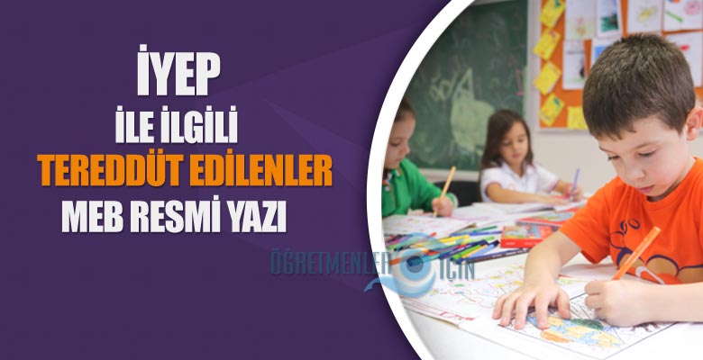 İlkokullarda Yetiştirme Programının Uygulanmasına İlişkin Açıklamalar
