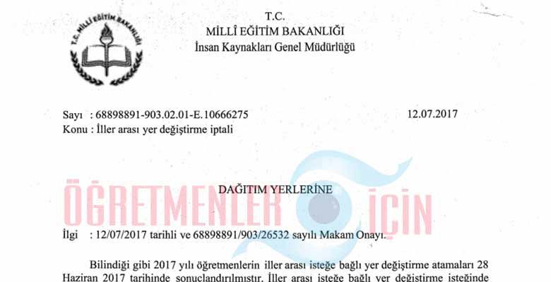 Öğretmenlerin 2017 iller arası yer değiştirme tayin iptali resmi yazı, dilekçe