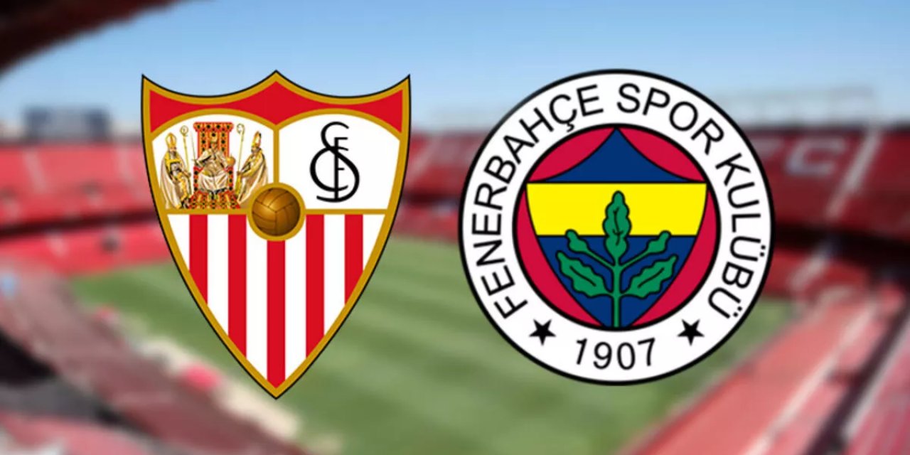 Sevilla - Fenerbahçe maçı hangi kanalda? FB maçı ne zaman? Saat kaçta? | UEFA Avrupa Ligi.