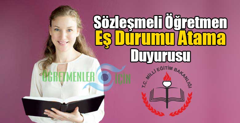 MEB sözleşmeli öğretmenlerin eş durumu atama duyurusu