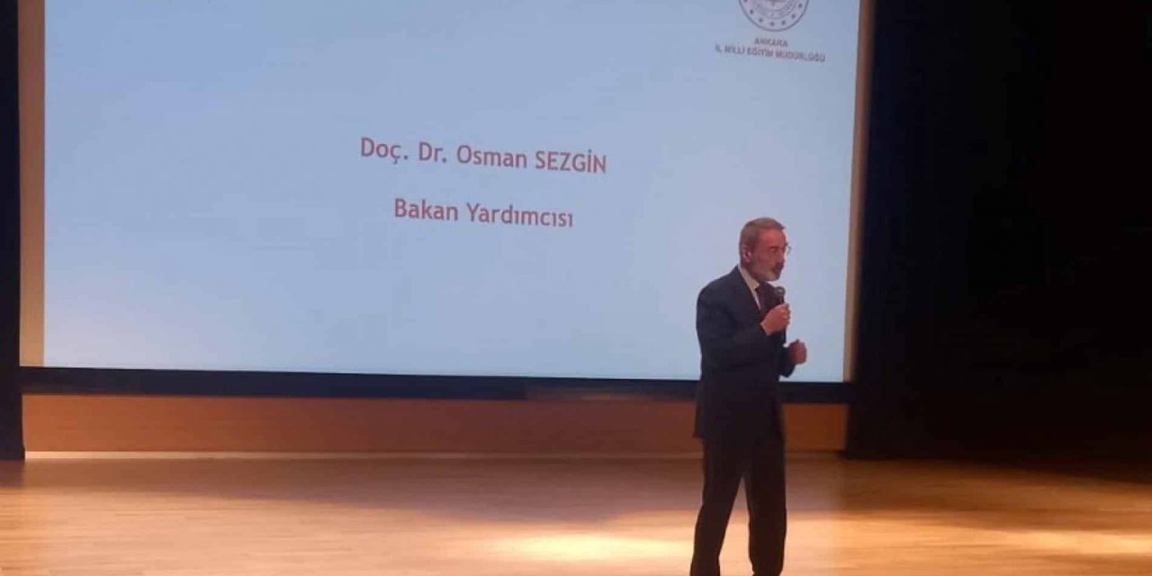 MEB Bakan Yardımcısı Sayın Osman Sezgin: "Hizmette öncü olmak istiyorsak yaptığımız işin felsefeni, hikmetini bilmeliyiz.